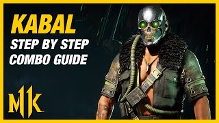KABAL Combo Guide - Step By Step + Tips and Tricks