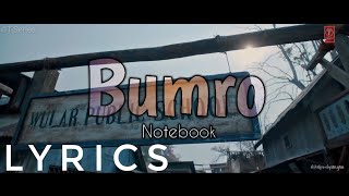 Notebook: Bumro Video Song(lyrics) | Zaheer Iqbal & Pranutan Bahl | Kamaal Khan | Vishal Mishra