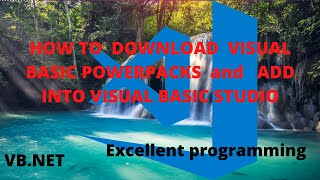 DOWNLOAD AND INSTALL VISUAL BASIC POWERPACKS AND ADD INTO VISUAL BASIC STUDIO OR VB.NET