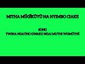 TWINA NGATHO GWAKU NGAI MUTHI WOMUTHI - (MITHA MUGIKUYU NA NYIMBO CIAKE)