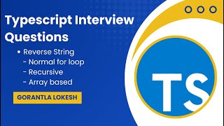 Part 1: Different Ways to Write Reverse a String in TypeScript | #typescript #reverse