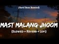mast Malang jhoom lofi song | Akshay Kumar tiger sraff | best lofi song