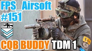 #151 サバゲーをFPS風に撮ってみた 2014.12.29 CQB BUDDY FPS_Airsoft TDM1