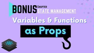 Passing Variables & Function as Props!