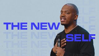 The New Self | Pastor Tim Matthews