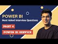 Most Asked Power BI Interview Questions with Solutions| Part 4: Power BI Service