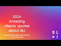 SLI in 2024 with customers' quotes. First time.