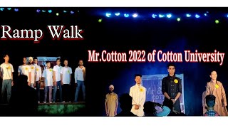 😍Varsity week 2022||1st,2nd & 3rd round of Mr.Cotton Ramp Walk Show🔥||Cotton University