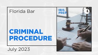 FL BAR CRIMINAL PROCEDURE LECTURE