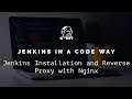 Jenkins - Install & Reverse Proxy with Nginx