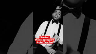 Cleveland, Mississippi rapper li Socket freestyle Type Beat