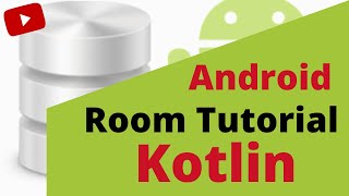 #3 Android Room Tutorial - Room Components