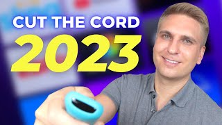 If I Were Cutting the Cord in 2023, Here's Exactly What I Would Do (7 Steps)
