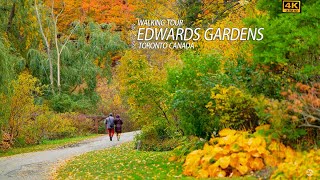 🌺Walking Edwards Gardens in North York Toronto |Autumn Colors《4K》