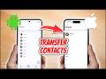 How to EASILY Transfer Contacts from Android to iPhone 2026 - Full Guide