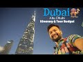 Dubai Abu Dhabi Tourist Places | Dubai Itinerary & Dubai Tour Budget | Dubai Complete Travel Guide