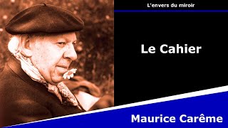 Le Cahier - Poésie - Maurice Carême