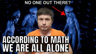 Math Suggests We May Be the Only Intelligent Life in the Universe