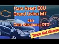 Cara Reset ECU Grand Livina Manual Transmission dan Baca DTC