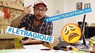 #3MINUTESDEFRANCAIS - Le Registre Tragique