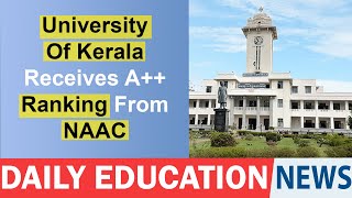 The University Of Kerala Receives A++ Ranking From NAAC