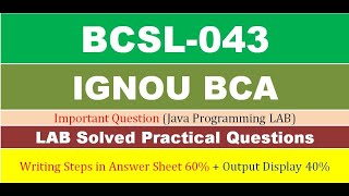 [BCSL 043 Question Paper] [BCSL-043 Study Material] [BCSL-043 Previous Year Question Paper] Java LAB