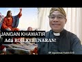 JANGAN KHAWATIR, ada ROH KEBENARAN! - Renungan Katolik Hari Rabu, 17 Mei 2023