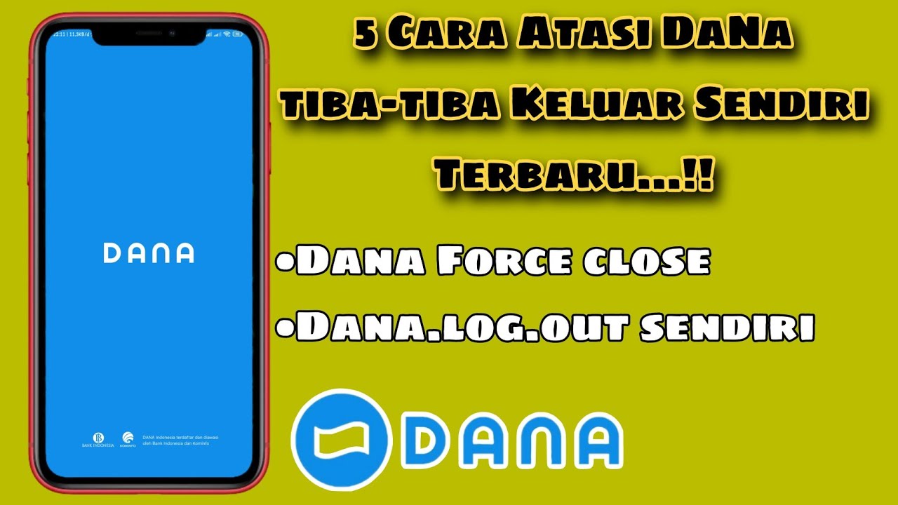 Cara Mengatasi Aplikasi Dana Force Close / Dana Tiba-tiba Keluar ...