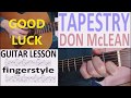 TAPESTRY - DON McLEAN fingerstyle GUITAR LESSON