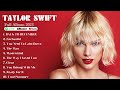 Taylor Swift Greatest Hits Full Album 2024