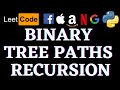 Binary Tree Paths | Leetcode Python Solution | Python