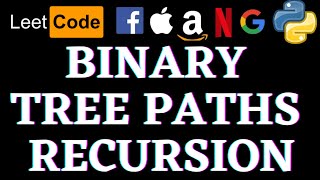 Binary Tree Paths | Leetcode Python Solution | Python