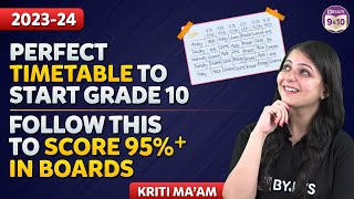 Perfect Timetable to Start Grade 10 | Follow this to score 95%+ in Boards | BYJU'S