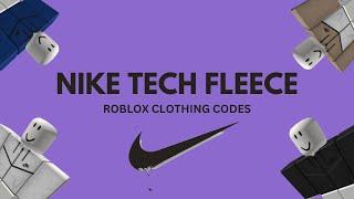 Nike tech fleece and outfits (Roblox clothing codes for games)