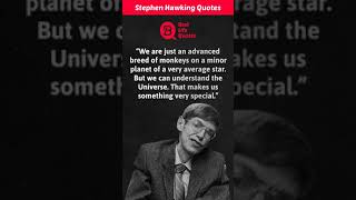 We are just an advanced breed...| Stephen Hawking Quotes | whatsapp status | #shorts #motivation
