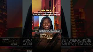 Woman Pretending to be Funeral Home Worker Scams Grieving Families Out of 80k