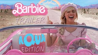 Barbie Trailer Aqua "Barbie Girl" Edition