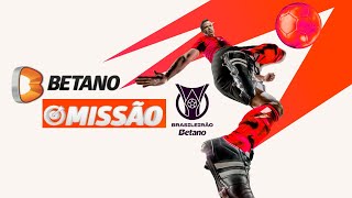 MISSÃO BETANO BRASILEIRÃO | COMO GANHAR ATÉ R$ 25 em APOSTAS GRÁTIS na BETANO HOJE 13/04/24