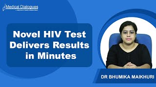Novel HIV Test Delivers Results in Minutes Without Lab Wait