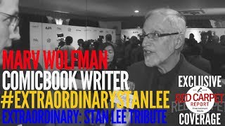 Marv Wolfman interviewed at the Extraordinary Stan Lee Tribute Event #ExtraordinaryStanLee