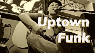 Uptown Funk - Live