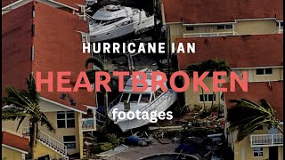 Hurricane IAN Heartbreaking Aftermath