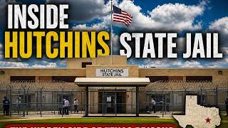 Inside Hutchins State Jail: The Hidden Side of Texas Prisons