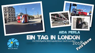 AIDA Metropolentour mit AIDAPerla London 2018