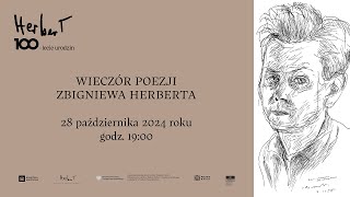 Transmisja Wieczoru poezji Zbigniewa Herberta