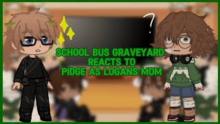 School Bus Graveyard reacts to Pidge as Logans mom _ SBG x VLD _ 1/1