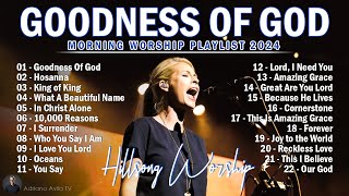 Goodness Of God, Hosanna,... | Hillsong United Playlist 2024 // Praise & Worship Songs Lyrics ️#115