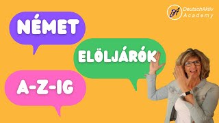 Német elöljárók:  Ezzel kezdd!!!