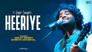 Dhoop Mai Tujhse Tandhak (LYRICS)-Arijit Singh, Shreya Ghoshal | Heeriye | Full Song