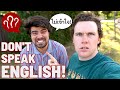 I Forced My Friend to Speak Thai for a Day